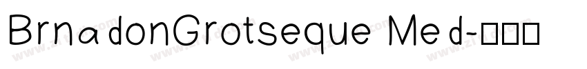 BrnadonGrotseque Med字体转换
